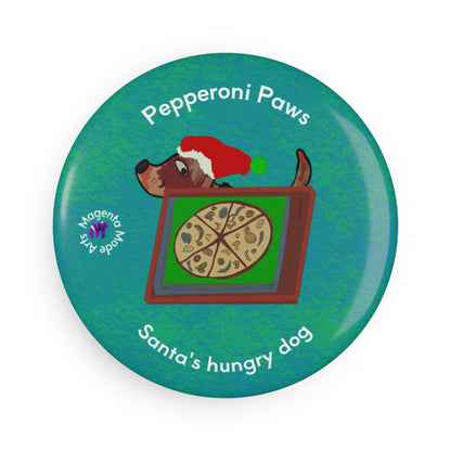 Santa’s hungry dog- Magnets