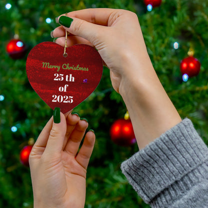 Limited edition Date 25/2025 Ornament (Star,Circle,Heart,Snowflake)
