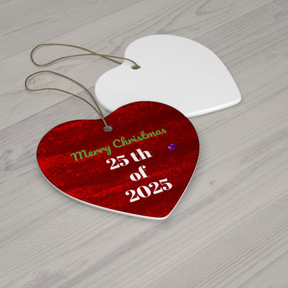 Limited edition Date 25/2025 Ornament (Star,Circle,Heart,Snowflake)
